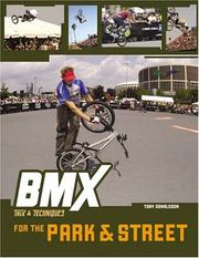 BMX Trix & Techniques for the Park and Street (BMX Trix & Techniques) by Tony Donaldson