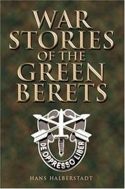 Cover of: War Stories of the Green Berets by Hans Halberstadt