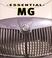 Cover of: The Essential MG (Essential)