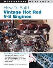 Cover of: How to Build Vintage Hot Rod V-8 Engines