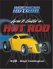 Cover of: American hot rod: how to build a hot rod