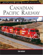 Cover of: Canadian Pacific Railway (MBI Railroad Color History)