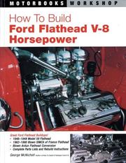 Cover of: How to build Ford flathead V-8 horsepower