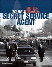 Cover of: To Be a U.S. Secret Service Agent (To Be A)