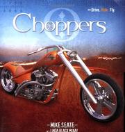 Cover of: Choppers (Drive. Ride. Fly.)