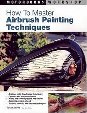 How To Master Airbrush Painting Techniques by JoAnn Bortles