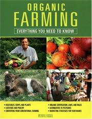 Cover of: Organic Farming: Everything You Need to Know (Everything You Need To Know)