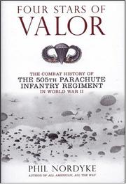 Cover of: Four Stars of Valor: The Combat History of the 505th Parachute Infantry Regiment in World War II