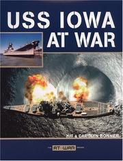 Cover of: USS Iowa at War (At War) | Kit Bonner