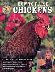 Cover of: How To Raise Chickens by Christine Heinrichs