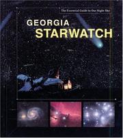 Cover of: Georgia StarWatch: The Essential Guide to Our Night Sky (Starwatch: The Essential Guide to Our Night Sky) by 