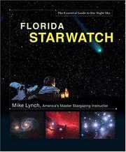 Cover of: Florida StarWatch: The Essential Guide to Our Night Sky (Starwatch: The Essential Guide to Our Night Sky) by 