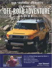 Cover of: Ivan Ironman Stewarts Ultimate Off-Road Adventure Guide | Ivan Stewart