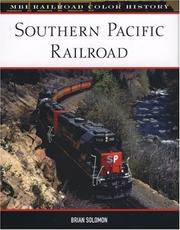 Cover of: Southern Pacific Railroad (MBI Railroad Color History) by Brian Solomon, Brian Solomon