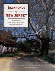 Cover of: Backroads of New Jersey: Your Guide to New Jersey's Most Scenic Backroad Adventures