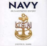 Cover of: Navy: An Illustrated History by Chester G. Hearn