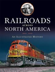 Cover of: Railroads Across North America by Claude Wiatrowski