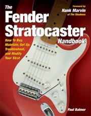 The Fender Stratocaster Handbook by Paul Balmer