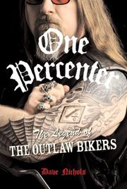 Cover of: One Percenter: The Legend of the Outlaw Biker