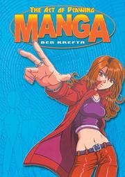 Cover of: The art of drawing manga