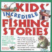 Kids' incredible fishing stories