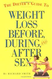 Cover of: The dieter's guide to weight loss before, during, and after sex