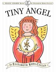 Cover of: The Tiny Angel (Magic Charm)