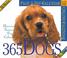 Cover of: The Original 365 Dogs Calendar 2006 (Page a Day Colour Calendar)