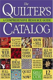 Cover of: The Quilter's Catalog: A Comprehensive Resource Guide
