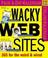 Cover of: Wacky Web Sites Calendar 2006