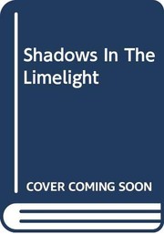 Cover of: Shadows in the limelight