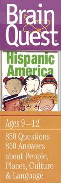 Cover of: Brain Quest Hispanic America by 