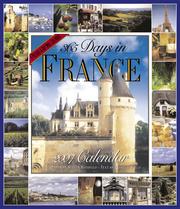 Cover of: 365 Days in France Calendar 2007 by Patricia Wells