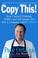 Cover of: Copy This!