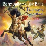 Cover of: Boris Vallejo & Julie Bell's Fantasy Calendar 2008