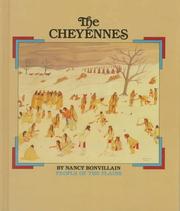 Cover of: The Cheyennes by Nancy Bonvillain