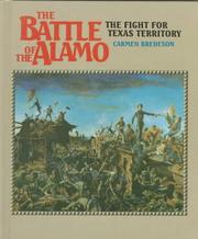 Cover of: The battle of the Alamo: the fight for Texas territory