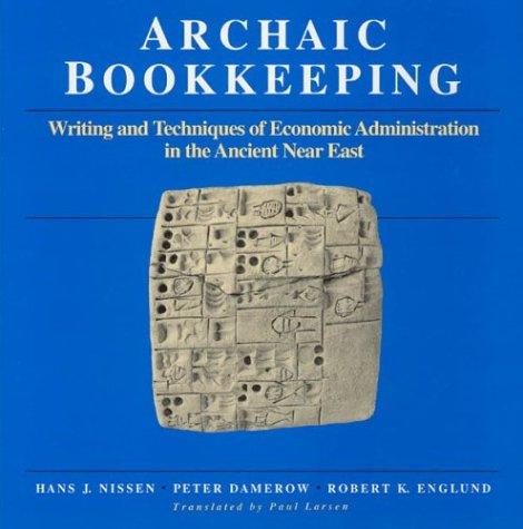 Archaic bookkeeping by Hans Jörg Nissen