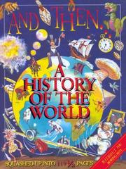 Cover of: And then--: a history of the world