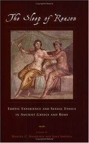Cover of: The Sleep of Reason: Erotic Experience and Sexual Ethics in Ancient Greece and Rome