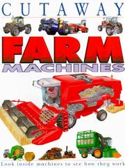 Cover of: Farm Machines (Cutaway)