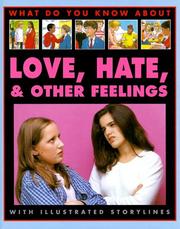 Cover of: Love, hate, and other feelings