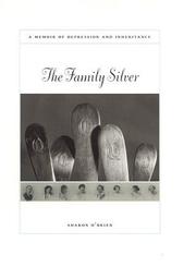The family silver by Sharon O'Brien