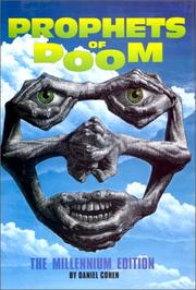 Cover of: Prophets of doom by Daniel Cohen