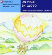 Cover of: Un Viaje En Globo 14 (Coleccion Cuentos De Apoyo Serie Azul)