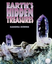 Cover of: Earth's hidden treasures by Sandra Friend