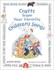 Cover of: Crafts From Your Chil Songs by Kathy Ross