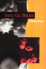 Cover of: Sickle Cell Disease (Twenty-First Century Medical Library) by 