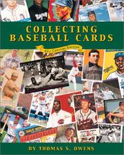 Collecting Baseball Cards by Thomas S. Owens