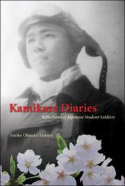 Kamikaze Diaries by Emiko Ohnuki-Tierney